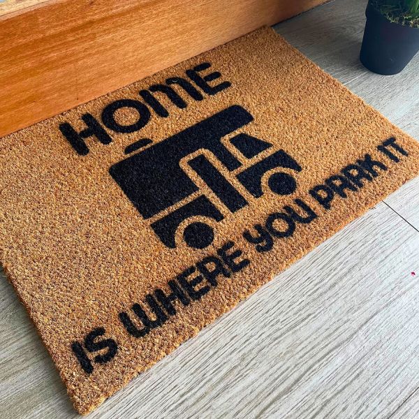 Home is where you park it Motorhome doormat