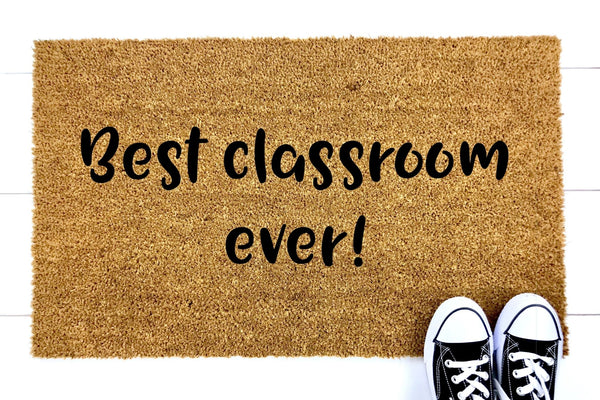 Best classroom ever! doormat 60x40cm