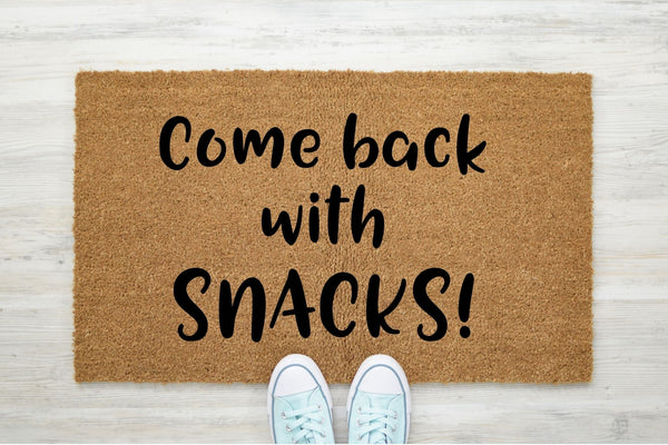 Come Back With Snacks 60x40 doormat