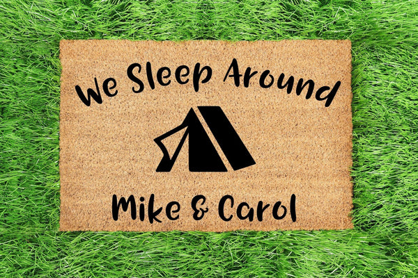 We Sleep Around Tent Doormat for camping